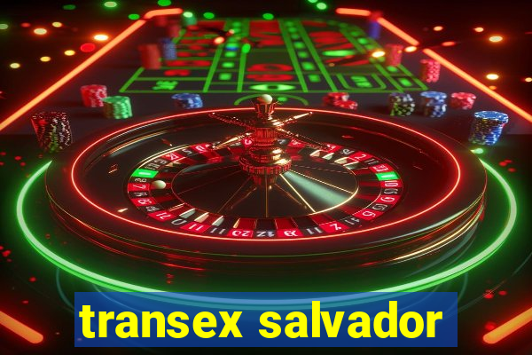 transex salvador